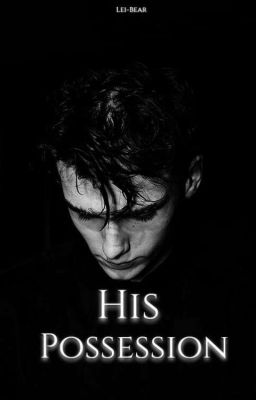 His Possession✔  [BWWM+Completed] (Wattys2018)