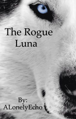 The Rogue Luna