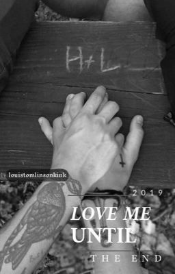 love me until the end