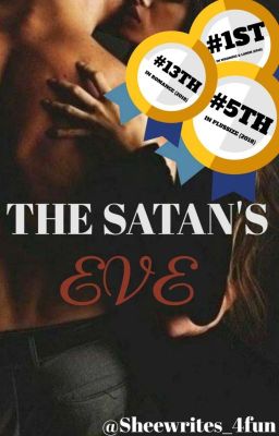 The Satan's Eve (Completed)✔ NOT EDITED