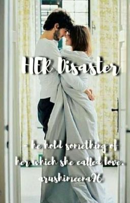 Her disaster