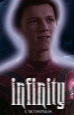 INFINITY. peter parker [1]