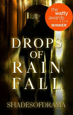 Drops of Rainfall #Wattys2019Winner cover