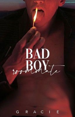 Bad Boy Roommate  ✔︎✔︎