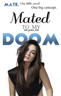 Mated To My Doom