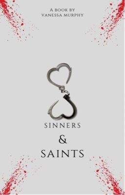 Sinners and Saints by vheenessa