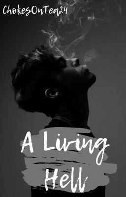 A Living Hell ✔︎ {editing}