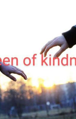 Queen of kindness (Completed) by manukansal12