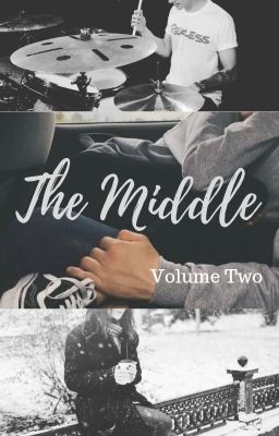 The Middle - Volume Two ✔️