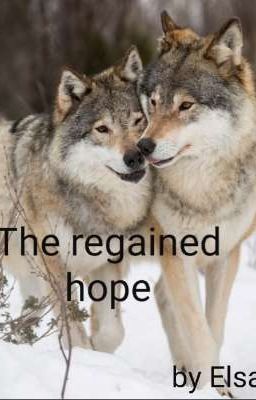 The Regained Hope