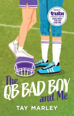 Sidelined: The QB and Me - Wattpad Books Edition