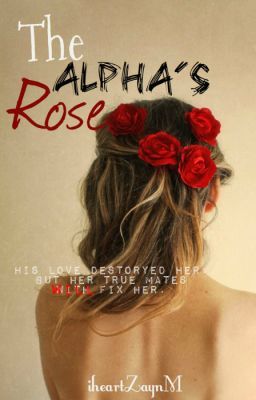The Alpha's Rose.