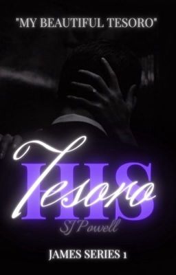 His Tesoro (The James Series book 1 )(BWWM)