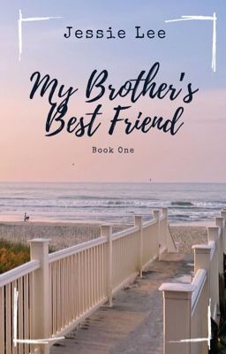 My Brother's Best Friend
