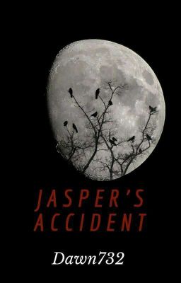 Jasper's Accident •Spankfic•