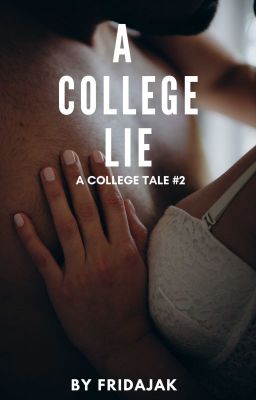 A College Lie (A College Tale #2)