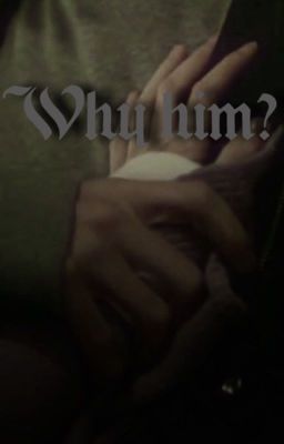 Why him? || Draco x reader