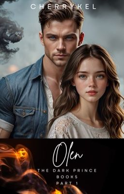 OLEN THE DARK PRINCE {BOOK 5} Rewrite Part 1