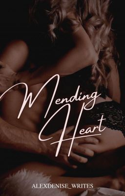 Mending Heart |18+|