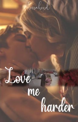 Love me harder
