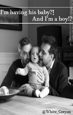 I'm having his baby?! And I'm a boy?! [ Completed. ]