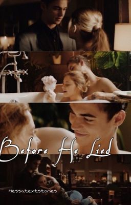 Before He Lied 