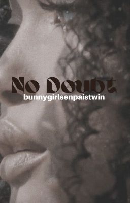 NO DOUBT  [bwwm]
