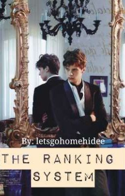 The Ranking System (BoyxBoy)✔