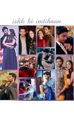 ishk ki imtihaan by roshanxishqaan