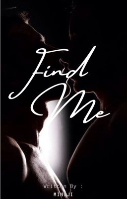 FIND ME (BXB)✔️