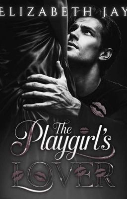The Playgirl's Lover ✓