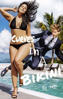 Curves In A Bikini (Completed & Partially Edited)