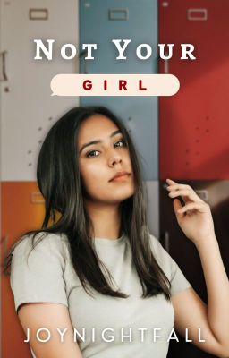 Not Your Girl