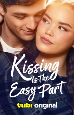 Kissing Is the Easy Part by rainbowbrook