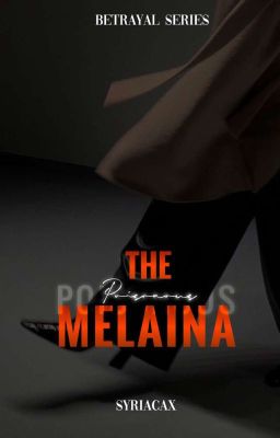 The Poisonous Melaina 
