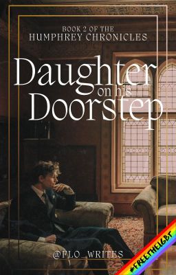 Daughter on his Doorstep (HC #2) by Flo_Writes