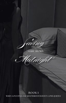 Saving Midnight by sincerelymariebrown