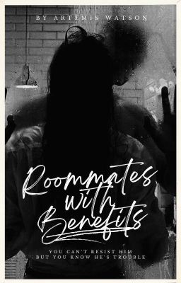 Roommates with Benefits [18+ only]