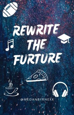 Rewrite The Future