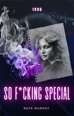 So F*cking Special: 1996 (Book 1, The So F*cking Special Series)