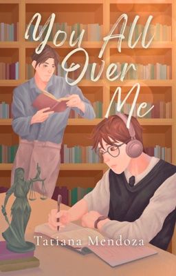 You All Over Me [BxB]