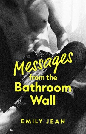 Messages from the Bathroom Wall by lost-blueberries