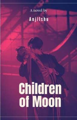 Children of Moon 