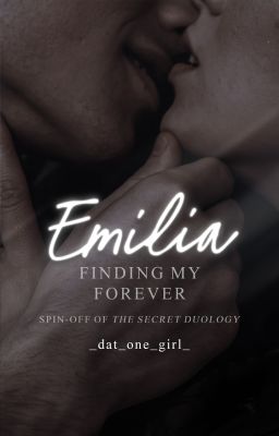 Emilia: Finding My Forever