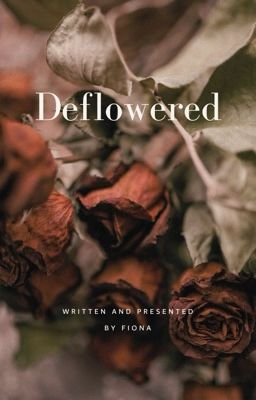 Deflowered