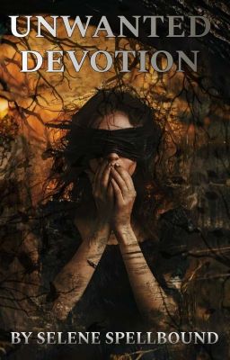 UNWANTED DEVOTION