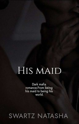 His maid 18+
