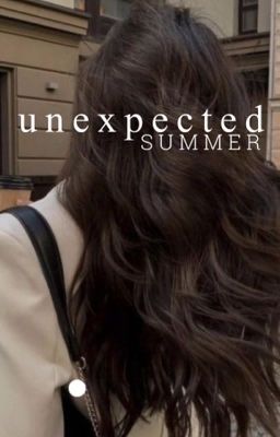 Unexpected summer