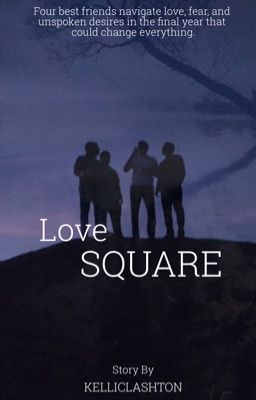 Love Square || BOYxBOYxBOYxBOY ✔️