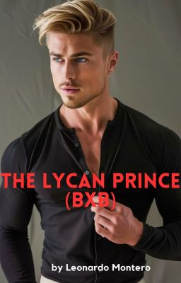 The Lycan Prince (BoyxBoy) - Werewolf Story